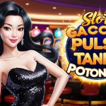 Slot Gacor Pulsa Tanpa Potongan Menang Lebih Banyak Disini!